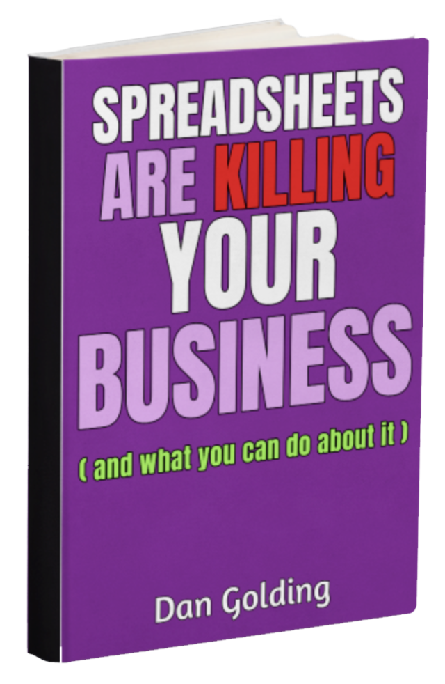 Spreadsheets Are Killing Your Business